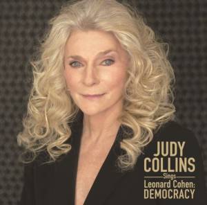 2004 – Judy Collins Sings Leonard Cohen_ Democracy